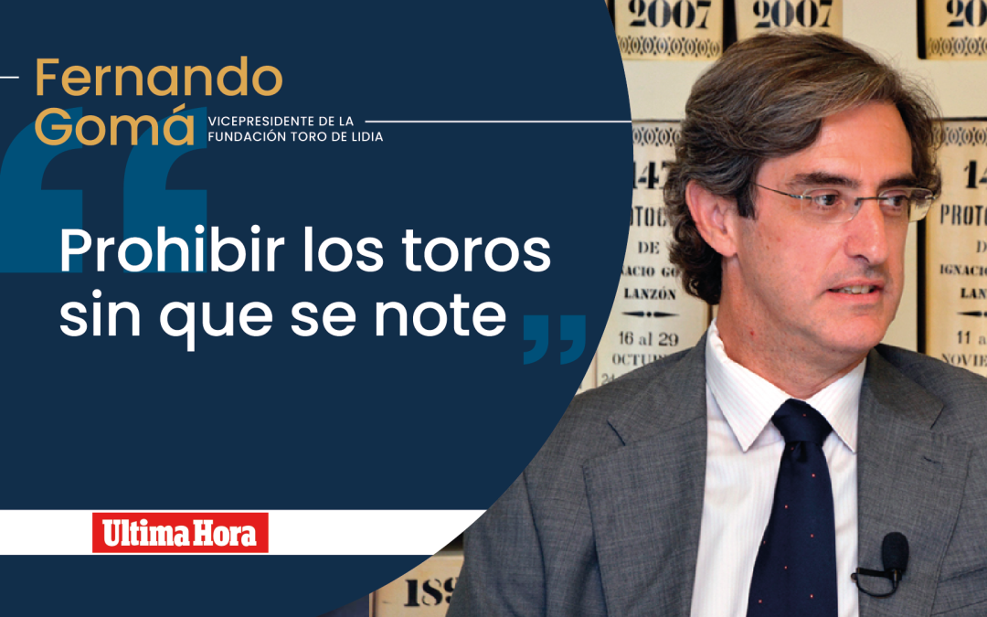 Artículo: Prohibir los toros sin que se note