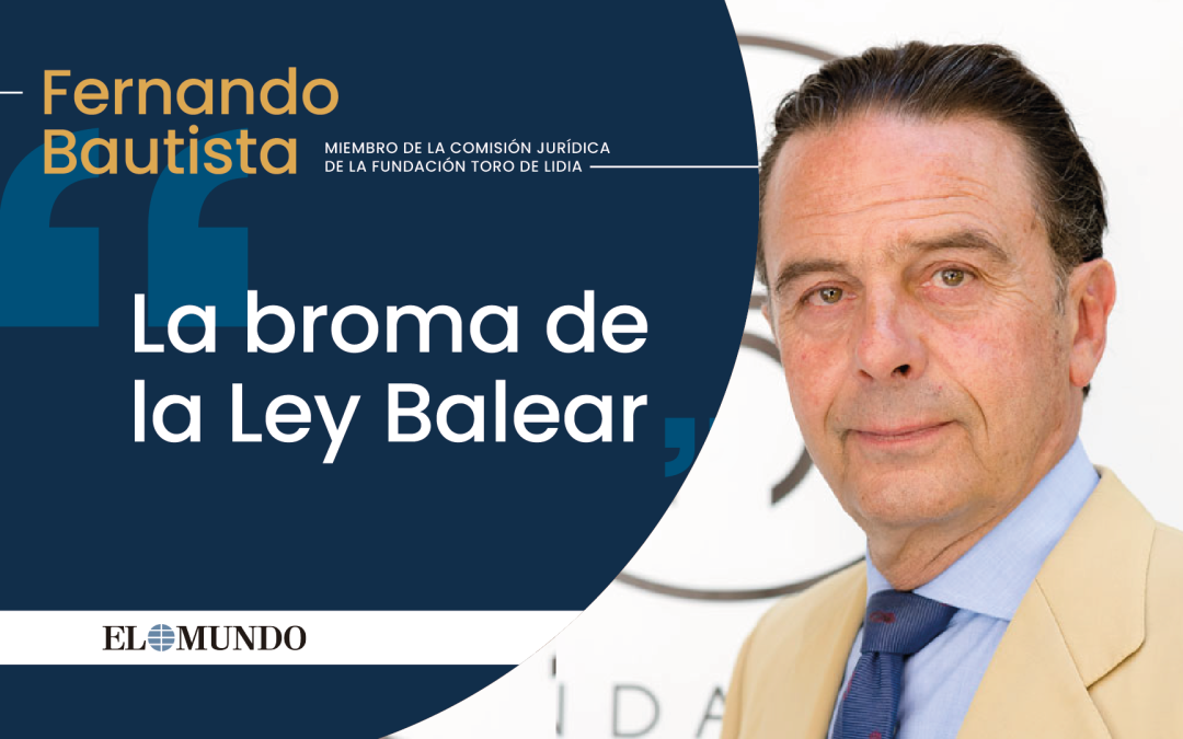 Artículo: La broma de la Ley Balear